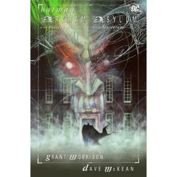 Batman, Arkham Asylum - Grant Morrison