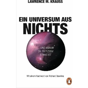 Příroda Ein Universum aus Nichts - Krauss, Lawrence M. [DE] (2018, Brožovaná, Penguin Verlag München)