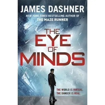 The Mortality Doctrine - The Eye of Minds. Der Game-Master - Tödliches Netz, englische Ausgabe - James Dashner