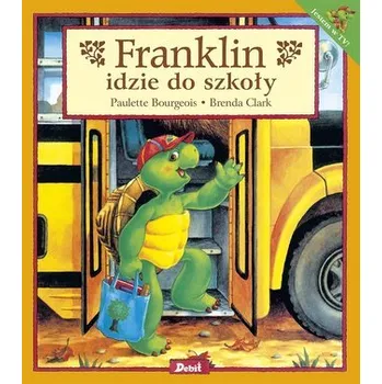 Pohádka Franklin idzie do szkoły - Bourgeois Paulette