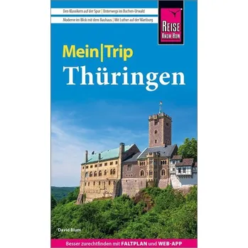 Cestování Reise Know-How MeinTrip Thüringen - Blum, David