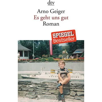 Es geht uns gut - Geiger, Arno