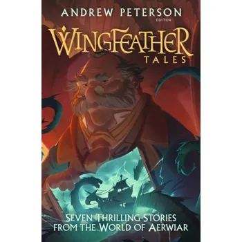 Kniha Wingfeather Tales - Andrew Peterson