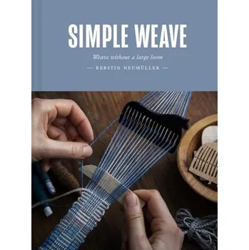 Simple Weave - Luhanko, Douglas; Neumuller, Kerstin