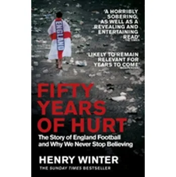 Fifty Years of Hurt - Winter, Henry