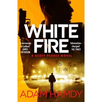 Populárně naučná literatura pro dospělé White Fire - Hamdy, Adam