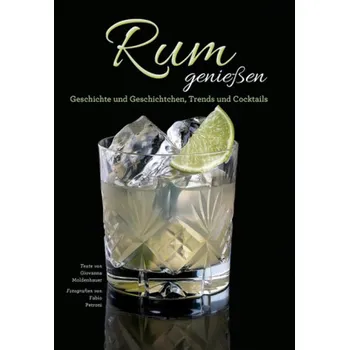 Rum genießen - Petroni, Fabio