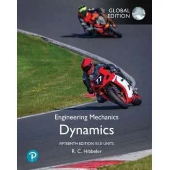 Učebnice Engineering Mechanics: Dynamics, SI Units - Hibbeler, Russell C.