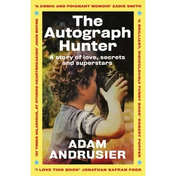 Literární biografie The Autograph Hunter - Andrusier, Adam