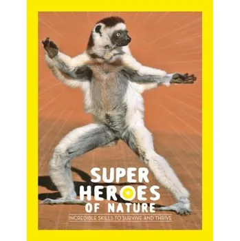 Příroda Superheroes of Nature - Feterman, Georges
