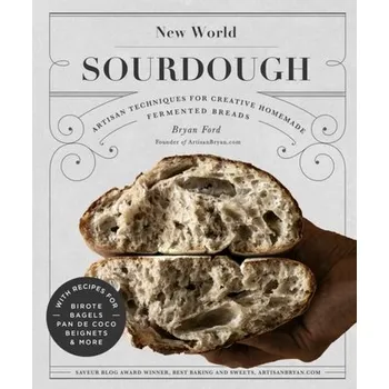 New World Sourdough - Ford, Bryan