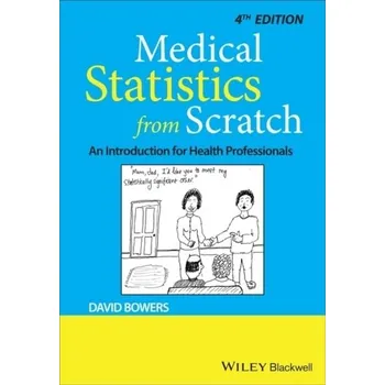 Kniha Medical Statistics from Scratch - Bowers, Q. David