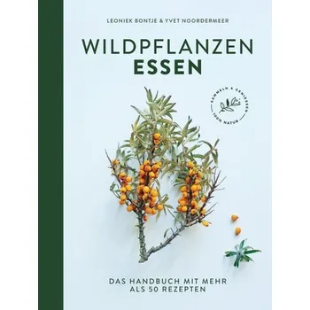 Wildpflanzen essen - Bontje, Leoniek