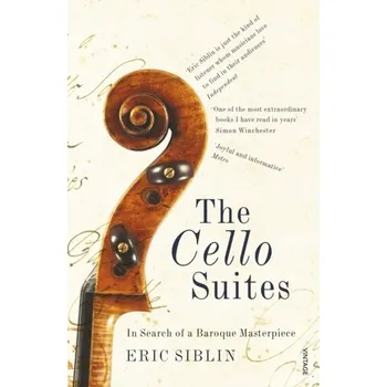 The Cello Suites - Siblin, Eric