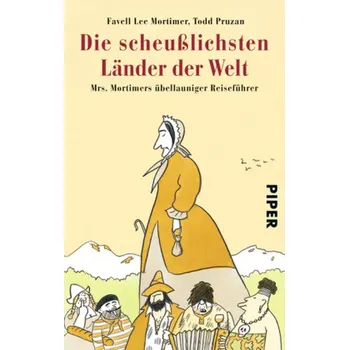 Die scheußlichsten Länder der Welt - Mortimer, Favell Lee