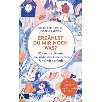 Osobní rozvoj Erzählst du mir noch was? - West, Silke Rose