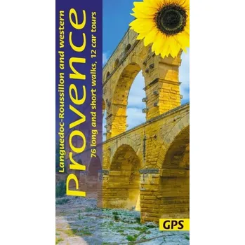 Western Provence Sunflower Walking Guide - Underwood, Pat; Underwood, John
