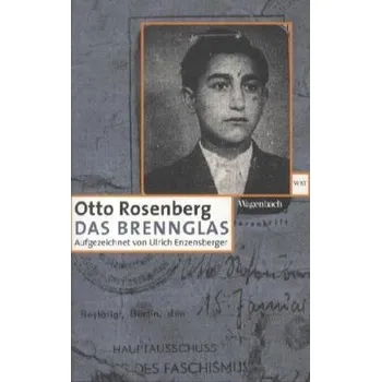 Literární biografie Das Brennglas - Rosenberg, Otto