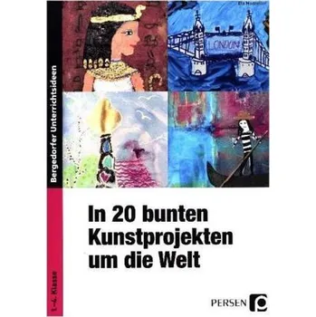 In 20 bunten Kunstprojekten um die Welt - Madreiter, Ela