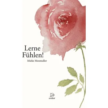 Osobní rozvoj Lerne Fühlen! - Mosmuller, Mieke