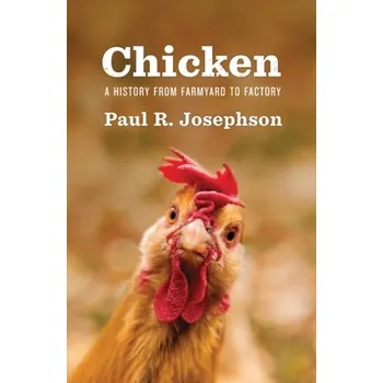 Chicken - Josephson, Paul R.