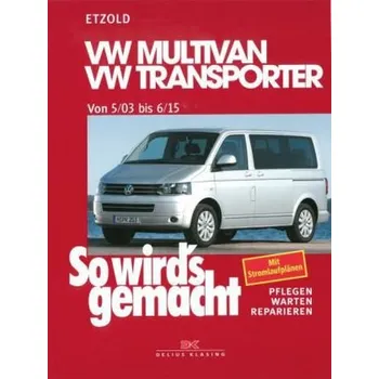 VW Multivan, VW Transporter ab 5/03 - Etzold, Rüdiger