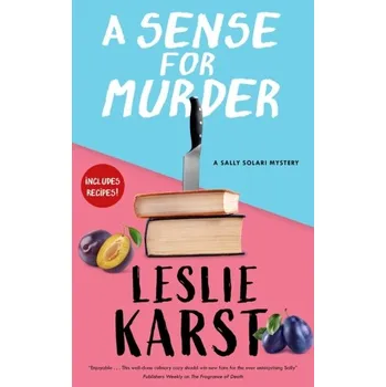 Kniha A Sense for Murder - Karst, Leslie