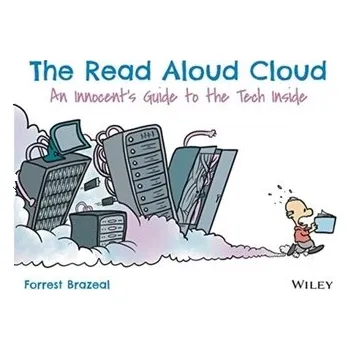 The Read Aloud Cloud - Brazeal, Forrest