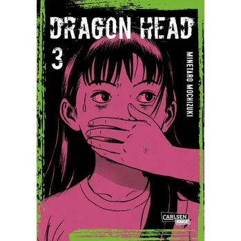 Komiks pro dospělé Dragon Head Perfect Edition 3 - Mochizuki, Minetaro