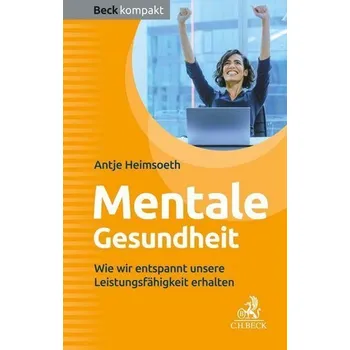 Mentale Gesundheit - Heimsoeth, Antje