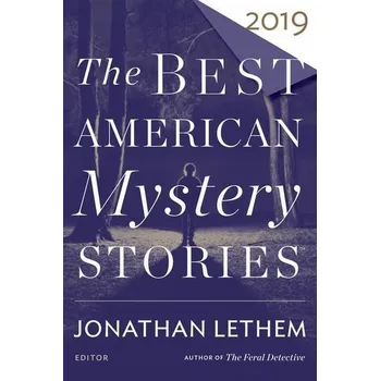 Kniha The Best American Mystery Stories 2019 - Lethem, Jonathan