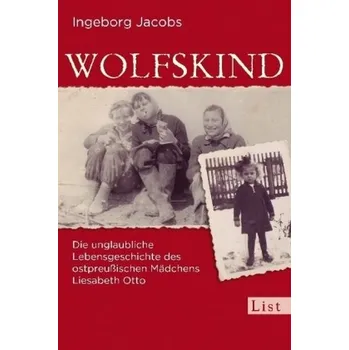 Literární biografie Wolfskind - Ingeborg Jacobs