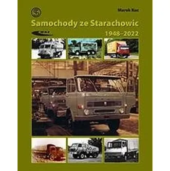 Samochody ze Starachowic 1948-2022 - Kuc Marek
