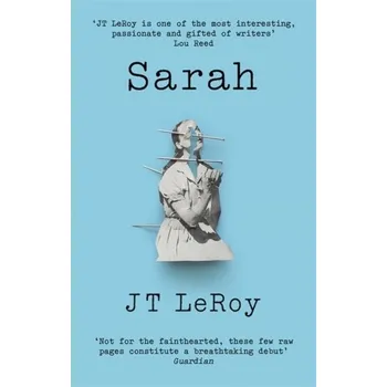 Sarah - J. T. LeRoy [EN] (2016, Brožovaná / brožovaná, Little, Brown Book Group)