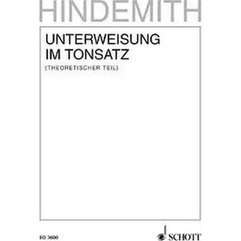Unterweisung im Tonsatz. Band 1. - Hindemith, Paul