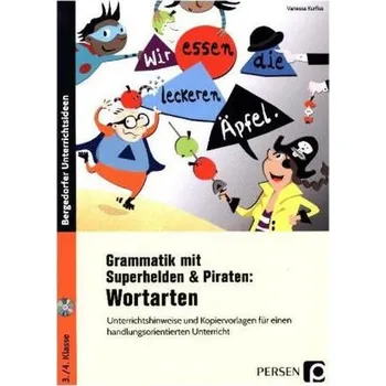 Německý jazyk Grammatik mit Superhelden & Piraten: Wortarten, m. CD-ROM - Kurfiss, Vanessa
