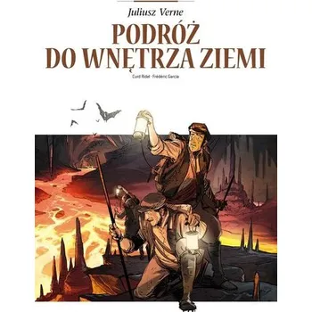 Komiks pro dospělé Adaptacje literatury. Podróż do wnętrza ziemi - Curd Ridel, Frederic Garcia
