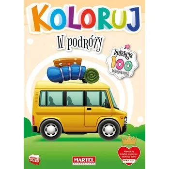 První čtění Koloruj - W podróży - praca zbiorowa