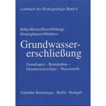 Grundwassererschließung - Balke, Klaus-Dieter
