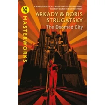 The Doomed City - Strugatsky, Arkady