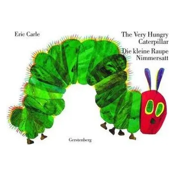 Anglický jazyk Die kleine Raupe Nimmersatt. The Very Hungry Caterpillar - Carle, Eric