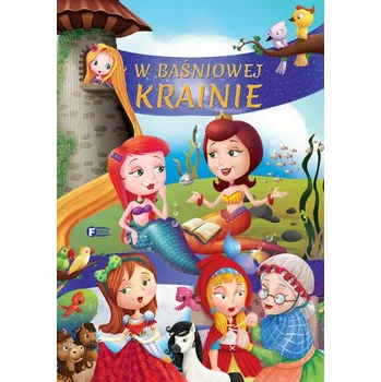 W Baśniowej Krainie [PL] (2023, Firma, Fénix)