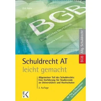 Schuldrecht AT - leicht gemacht - Hahn, Erik