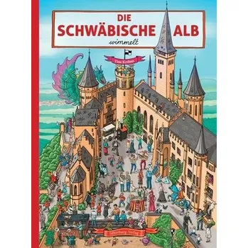 Die Schwäbische Alb wimmelt - Krehan, Tina