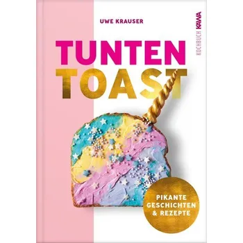 Tunten-Toast - Krauser, Uwe