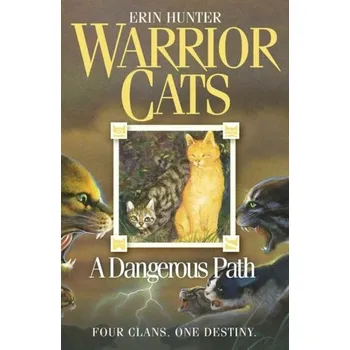 A Dangerous Path - Erin Hunter [EN] (2007, Brožovaná / brožovaná, HarperCollins Publishers)