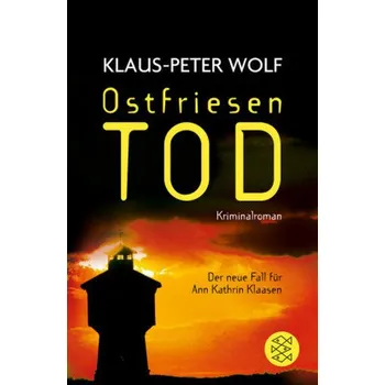 Ostfriesentod - Klaus-Peter Wolf