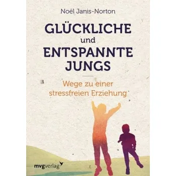 Glückliche und entspannte Jungs - Janis-Norton, Noël