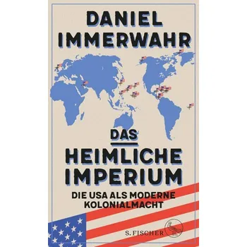Das heimliche Imperium - Immerwahr, Daniel