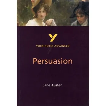 Persuasion: York Notes Advanced - Cowley, Julian